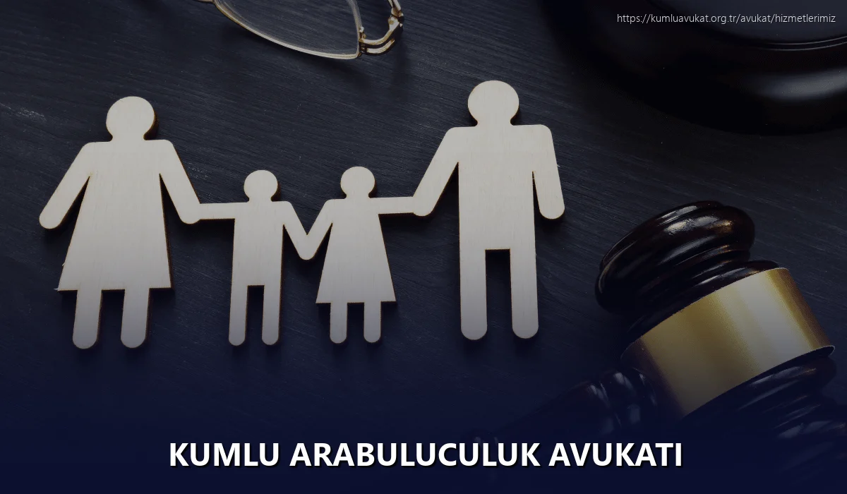 Kumlu Arabuluculuk Avukatı