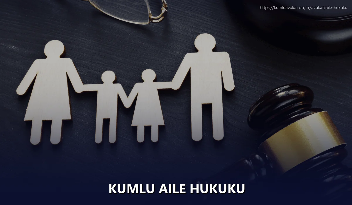 Kumlu Aile Hukuku
