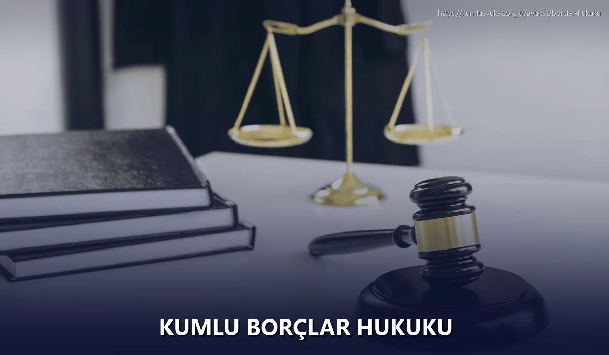 Kumlu Borçlar Hukuku