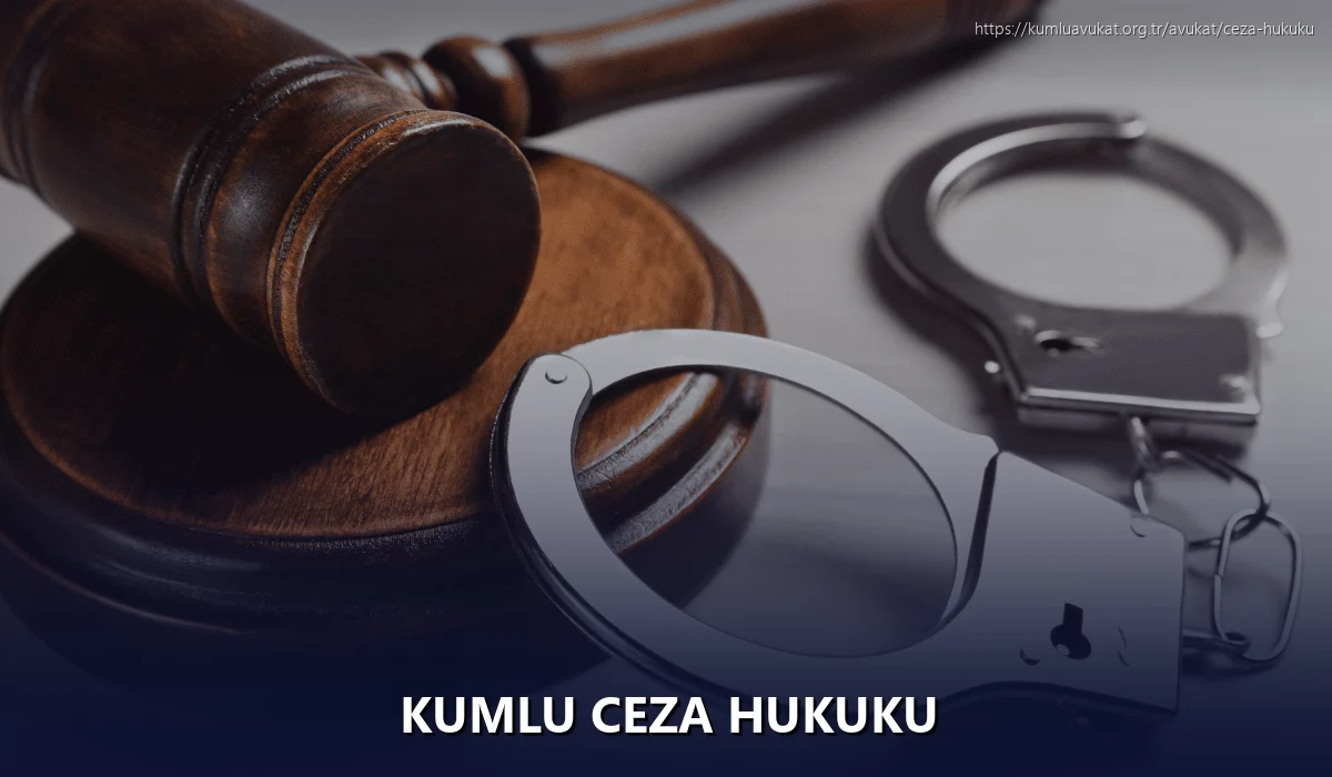 Kumlu Ceza Hukuku