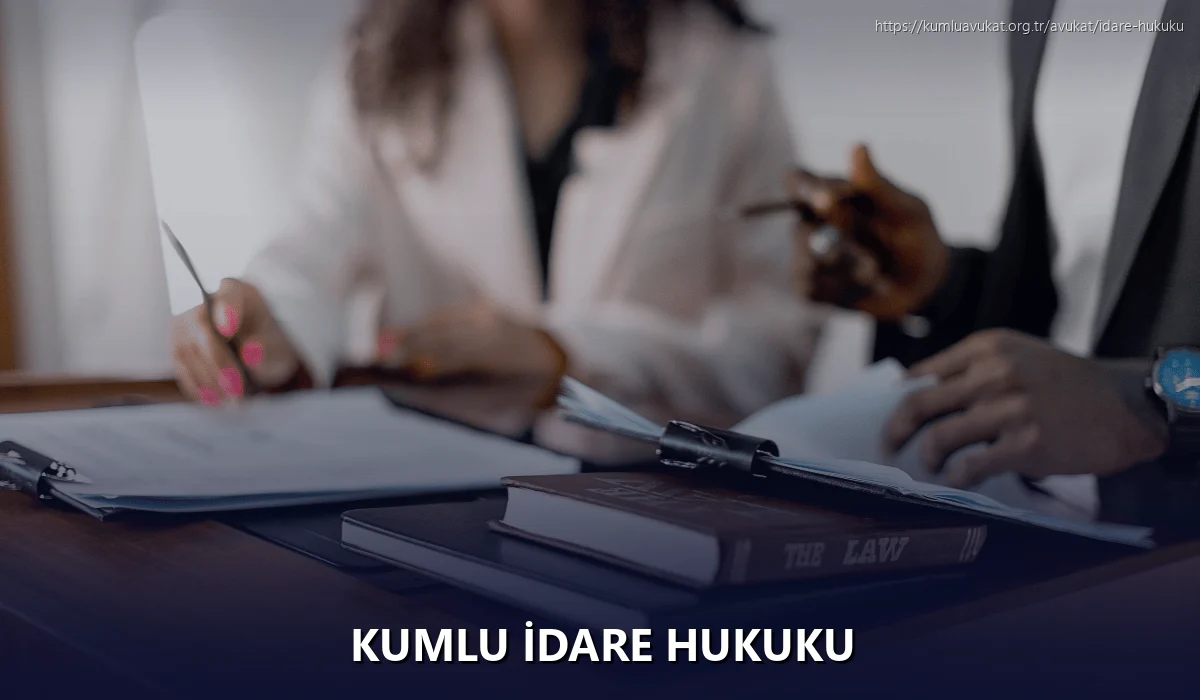 Kumlu İdare Hukuku