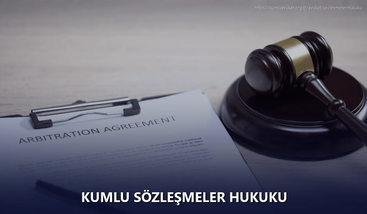 Kumlu Sözleşmeler Hukuku